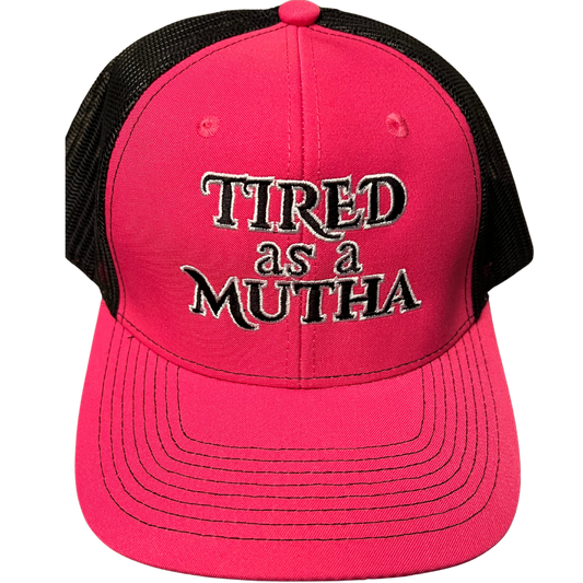 Tired as a Mutha $24.99